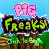 Pig Freaks