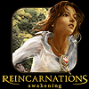 Reincarnations: Awakening spel